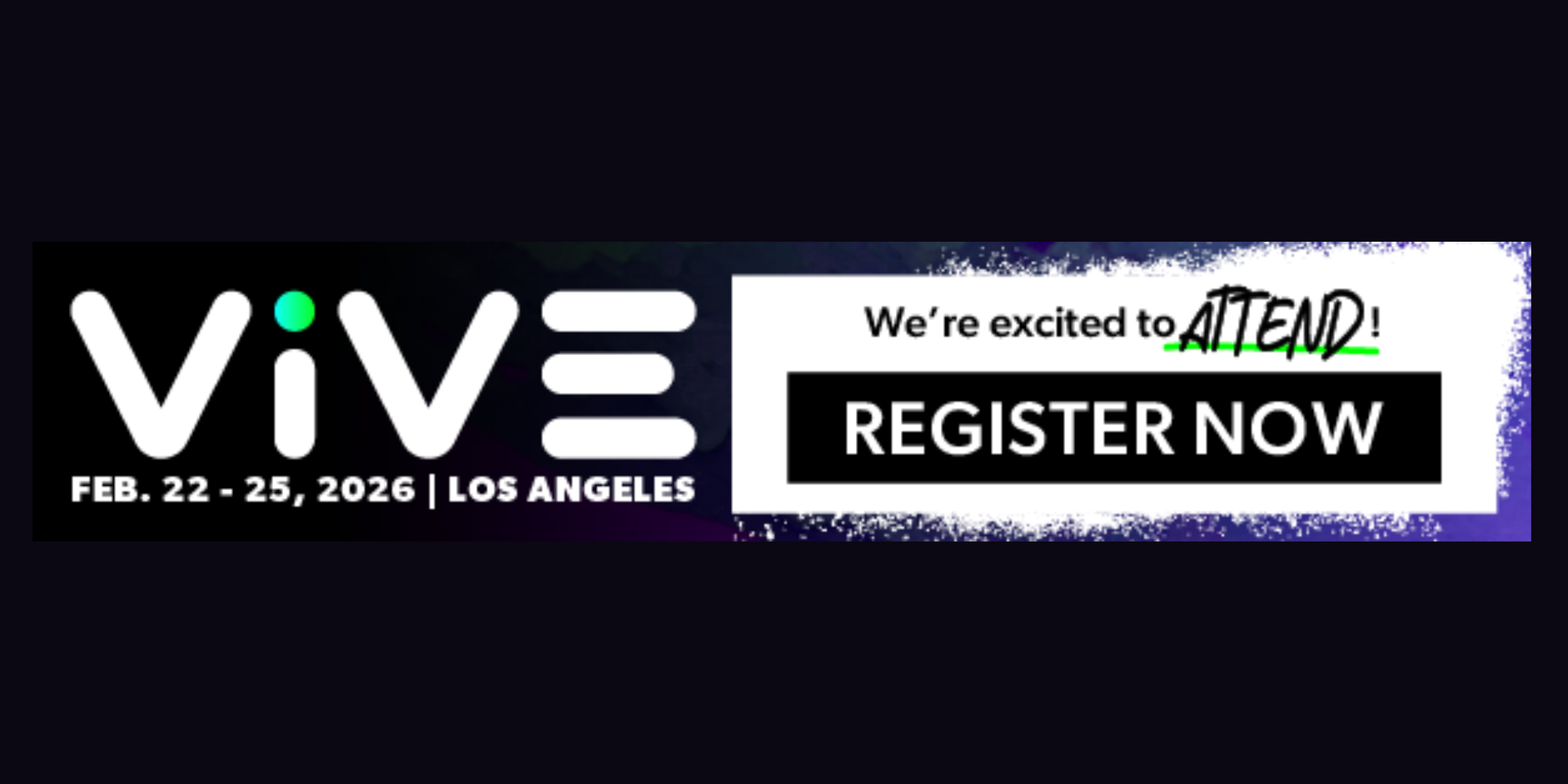 Banner promoting Vive 2025 event, Feb 22-25, 2025